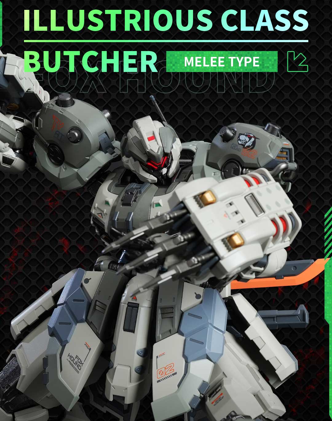 MOSHOW Progenitor Effect Illustrious Class Fox Hound Butcher Melee Type